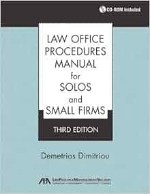 law office procedures manual for solos and small firms